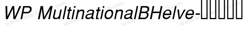 WP MultinationalBHelve字体转换